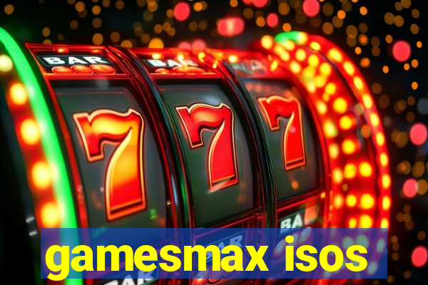 gamesmax isos